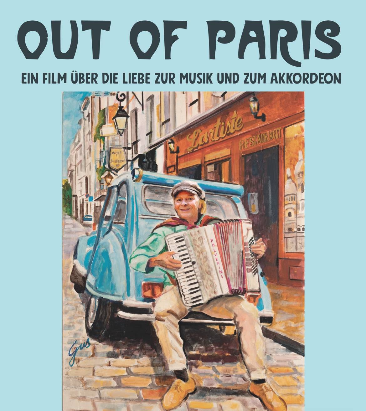 Out of Paris: Ein berührender Film über die Liebe zur Musik und zum Akkordeon!