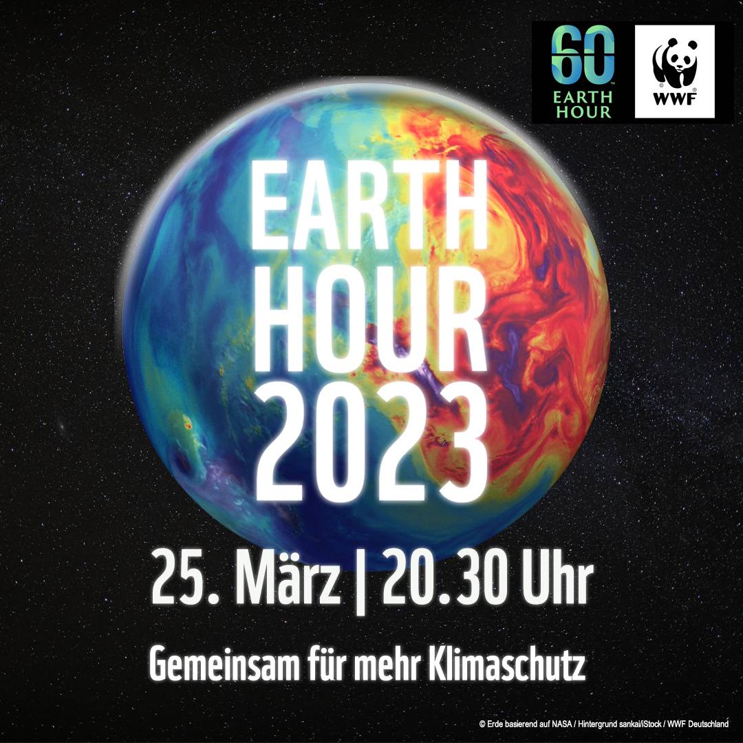 Earth Hour 2023: Gemeinsam für mehr Klimaschutz