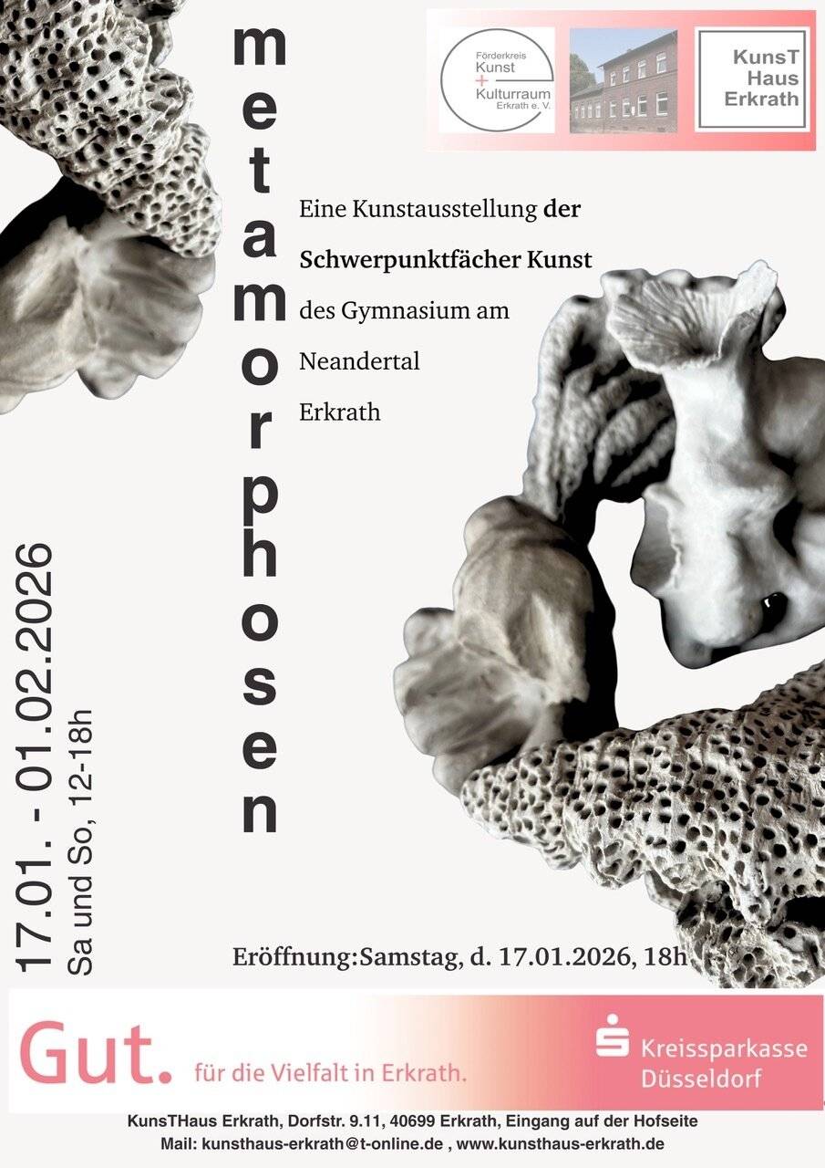 „Metamorphosen“ - eine Ausstellung von Schülern des Gymnasium Neandertal.  