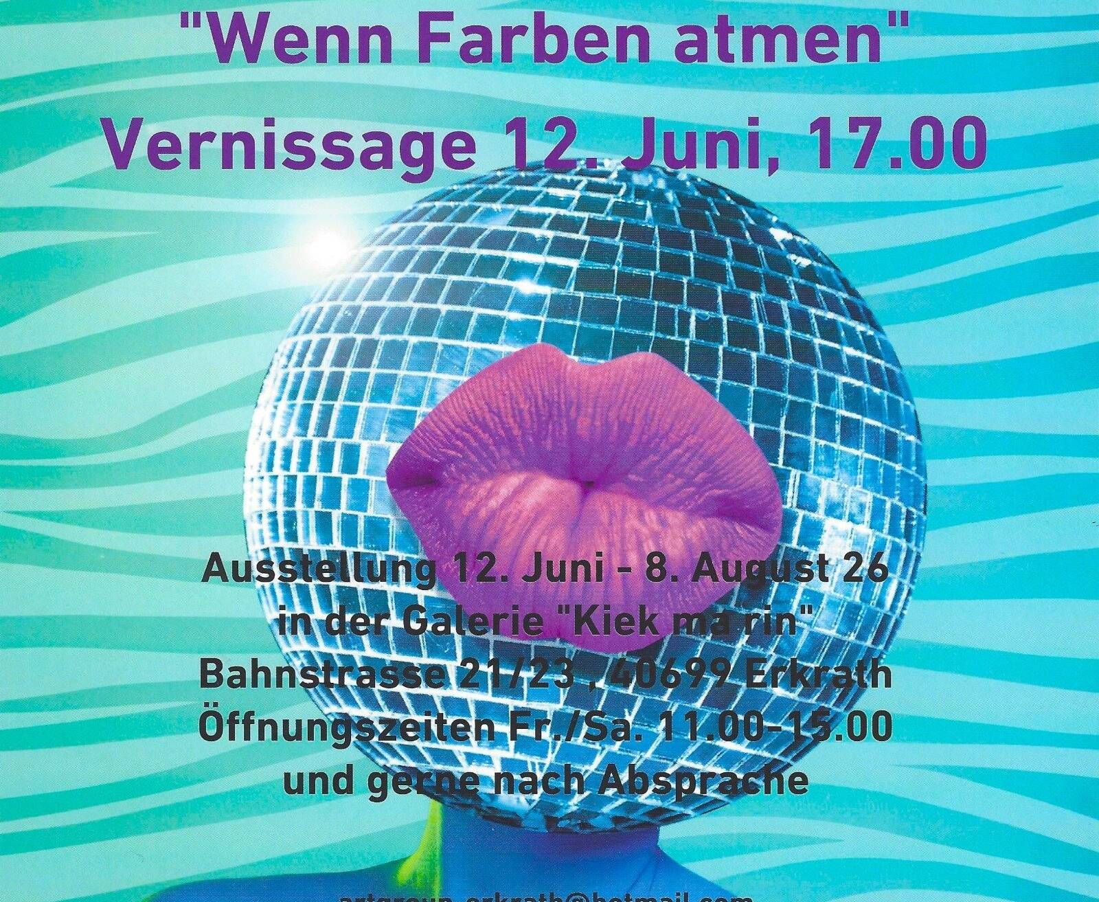 „Wenn Farben atmen“