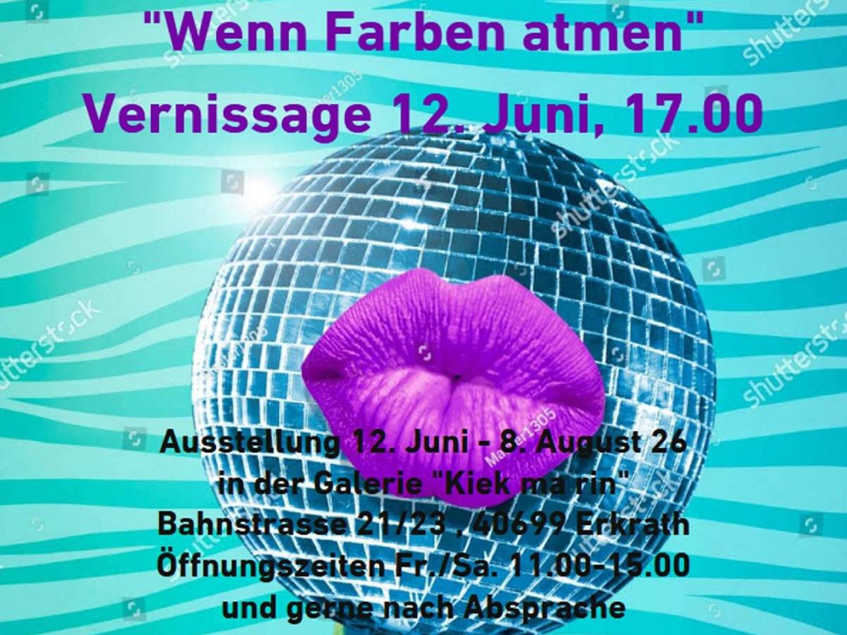 „Wenn Farben atmen“