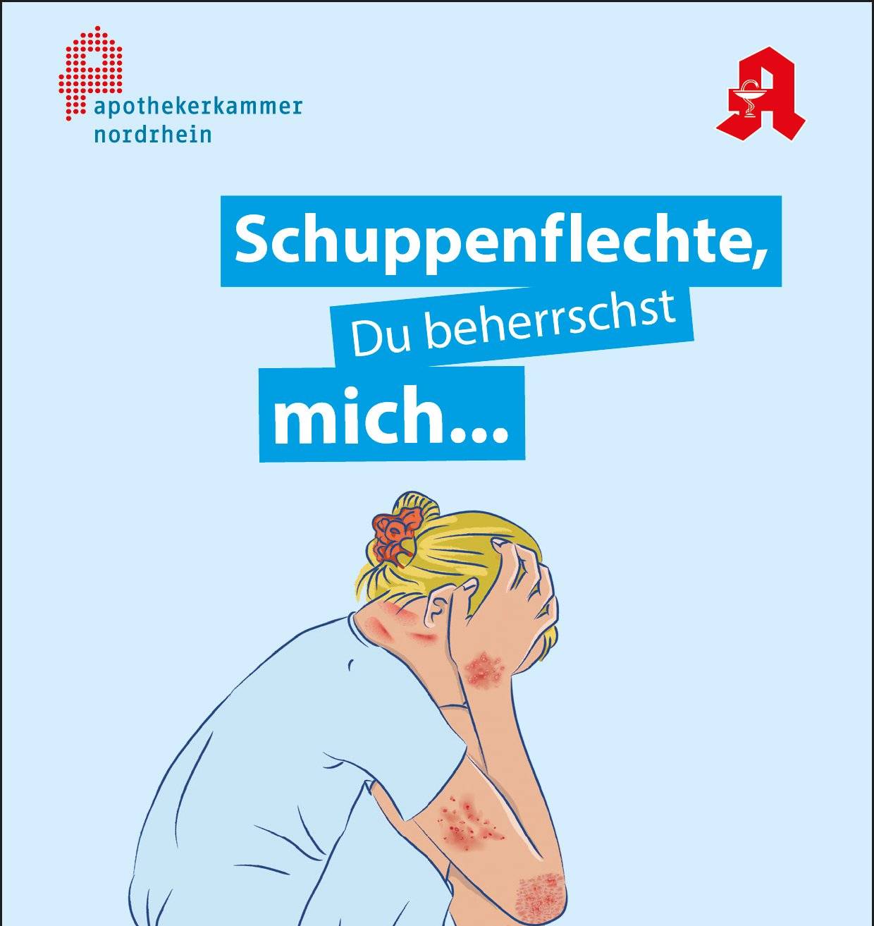  Leitmotiv der aktuellen Schuppenflechte-Kampagne der Apothekerkammer Nordrhein. 